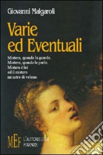 Varie ed eventuali libro di Malgaroli Giovanni