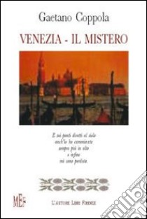 Venezia-Il mistero libro di Coppola Gaetano