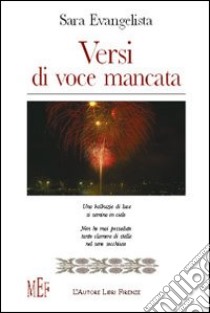 Versi di voce mancata libro di Evangelista Sara