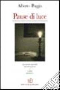 Pause di luce libro di Poggia Alberto