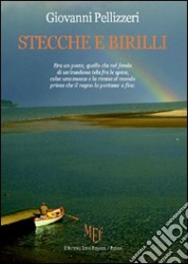 Stecche e birilli libro di Pellizzeri Giovanni