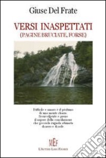 Versi inaspettati libro di Del Frate Giuseppe