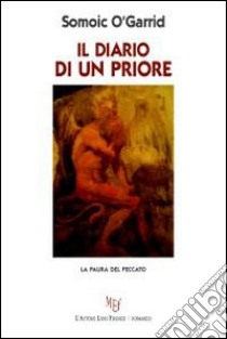 Il diario di un priore. La paura del peccato libro di O'Garrid Somoic