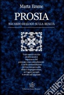 Prosia libro di Emme Marta