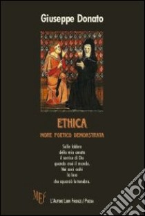 Ethica more poetica demonstrata libro di Donato Giuseppe