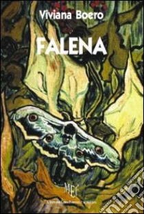 Falena libro di Boero Viviana