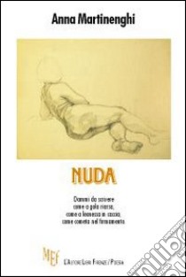 Nuda libro di Martinenghi Anna