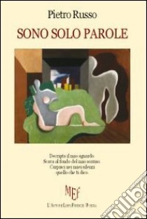 Sono solo parole libro di Russo Pietro