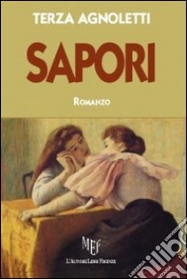 Sapori libro di Agnoletti Terza