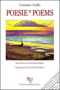 Poesie-Poems. Testo inglese a fronte libro di Parillo Domenico