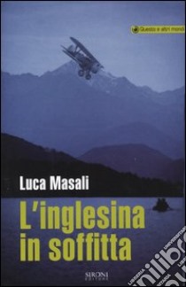 L'inglesina in soffitta libro di Masali Luca