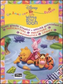 Estate. Un anno con Winnie the Pooh libro di Antonelli Antonella - Orcese Alessandra