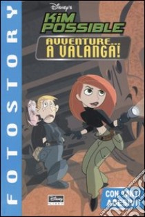 Avventure... a valanga. Kim Possible libro