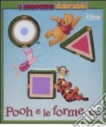 Pooh e le forme libro