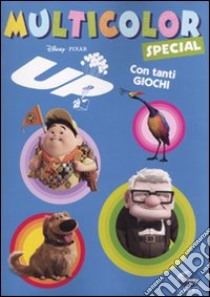 Up. Multicolor special. Ediz. illustrata, Disney Libri