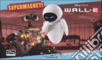 Wall·E. Con magneti. Ediz. illustrata libro