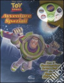 Toy story 3. Avventure spaziali. Con gadget libro