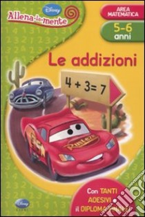 Le addizioni. Con adesivi libro