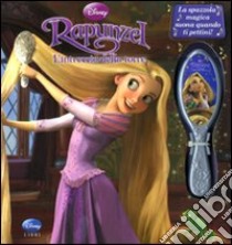 Rapunzel. L'intreccio della torre. Ediz. illustrata. Con gadget libro