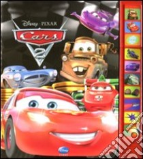 Cars 2. Libro sonoro. Ediz. illustrata libro