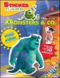 Monsters Inc. Sticker in scena. Con adesivi. Ediz. illustrata libro