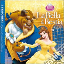 La bella e la bestia. Ediz. illustrata libro