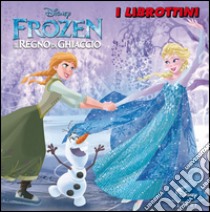 Frozen. Il regno di ghiaccio. Ediz. illustrata libro