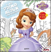 Sofia la principessa. Il mio primo album da colorare libro