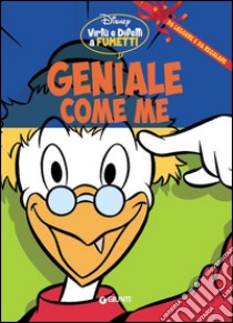 Geniale come me libro