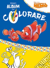 Alla ricerca di Nemo. Primo album da colorare libro