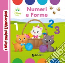 Numeri e forme. Ediz. a colori libro