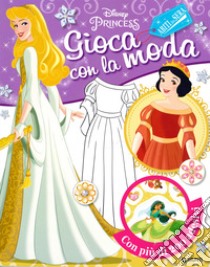 Gioca con la moda. Abiti da sera. Disney princess. Con adesivi libro