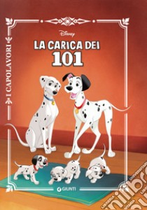 La carica dei 101 libro