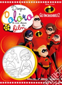 Gli Incredibili 2. Disegno e coloro le mie storie da film libro