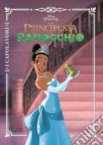 La principessa e il ranocchio libro