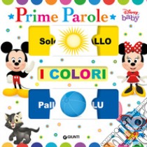 Colori. Prime parole. Baby scorri e scopri. Ediz. a colori libro