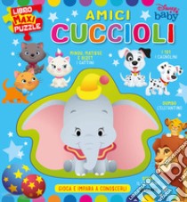 Amici cuccioli. Libro maxi puzzle. Ediz. a colori libro