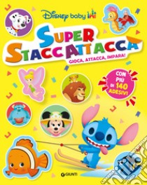 Disney baby. Superstaccattacca special libro