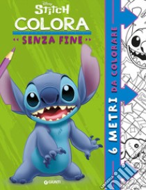 Stitch. Colora senza fine. Ediz. illustrata libro