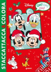 Oh! Oh! Oh!. Staccattacca&colora. Natale. Ediz. a colori libro