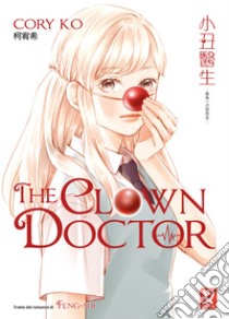 The clown doctor libro di Ko Cory