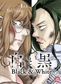 Black and white. Vol. 1 libro di Sal Jiang