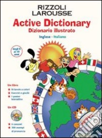 Active Dictionary. Dizionario illustrato inglese-italiano (8-10 anni). Con CD Audio libro