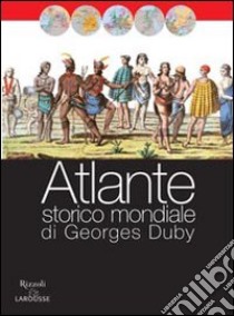 Atlante storico mondiale libro