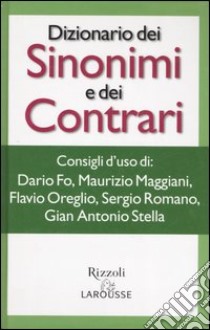 Dizionario dei sinonimi e contrari libro