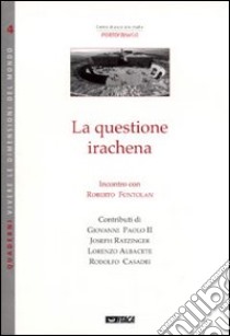 La questione irachena libro