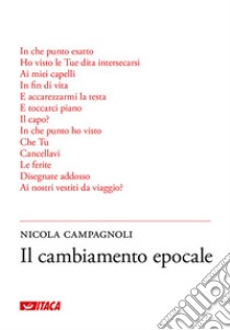 Il cambiamento epocale libro di Campagnoli Nicola