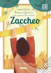 Zaccheo libro di Dal Pane Eugenio