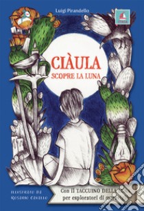 Ciàula scopre la luna libro di Pirandello Luigi