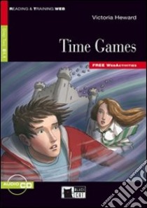 Time games. Con file Audio scaricabile libro di Heward Victoria